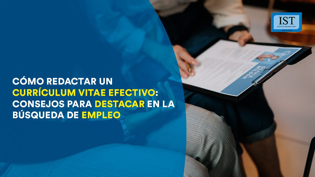 Cómo redactar un currículum vitae efectivo: Consejos para destacar en la búsqueda de empleo