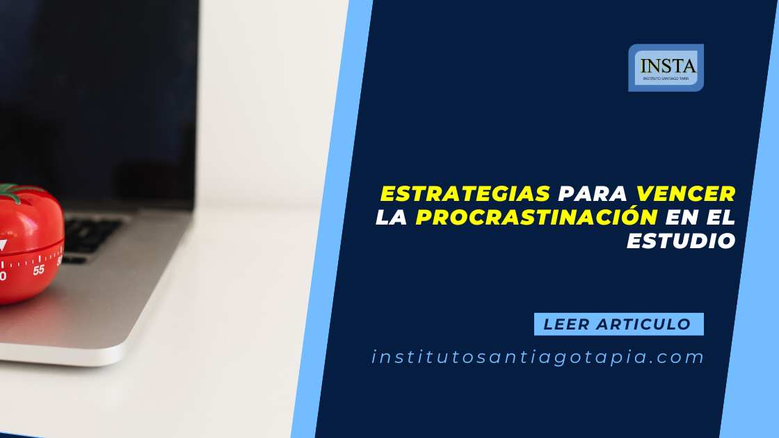 Domina tu estudio: Vence la Procrastinación